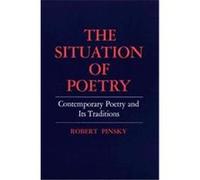 Situation of Poetry, Princeton Essays in Literature Robert Pinsky (Auteur)