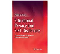 Situational Privacy And Self-Disclosure