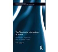 Situationist International In Britain Sam Cooper, (Auteur)