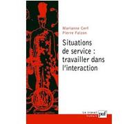 Situations de service : travailler dans l'interaction