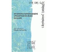 Situations d'hétérogénéité linguistique en milieu scolaire
