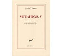 Situations (Tome 5-Mars 1954 - avril 1958)