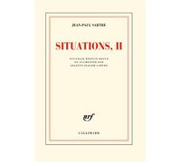 Situations Septembre 1944 - décembre 1946 - Jean-Paul Sartre - Gallimard - broché - Livre