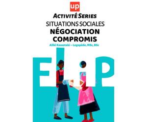 Situations sociales - Négociation - Compromis | Flip Activité Series: 30 Flip activitéS pour développer les compétences sociales de l'enfant