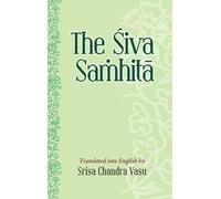 Siva Samhita - Text with English Translation