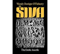Siva: The Erotic Ascetic