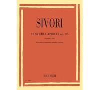 Sivori Camillo - 12 Etudes Caprices Op.25 - Violon