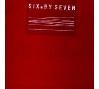 Six By Seven – 88 92 96 – CD – Import