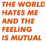 Six By Seven - World Hates Me and The Feeling is Mutual [Import]