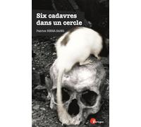 Six cadavres dans un cercle - PATRICE HERR SANG - Tabou - broché - Roman