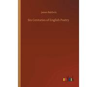 Six Centuries Of English Poetry