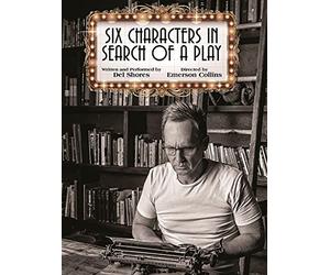 Six Characters in Search of a Play