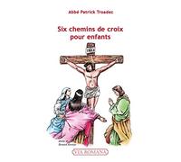 Six chemins de croix pour enfants