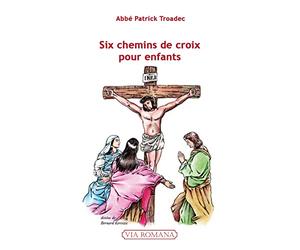 Six chemins de croix pour enfants