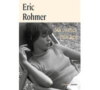 Six contes moraux - Eric Rohmer - L'herne - broché - Roman