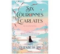 Six Couronnes Écarlates