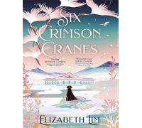 Six Crimson Cranes - Elizabeth Lim - Hodder & Stoughton Libri - Poche - Roman