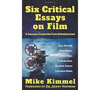 Six Critical Essays On Film