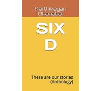 Six D: Dimensions Of The Culture (Anthology)