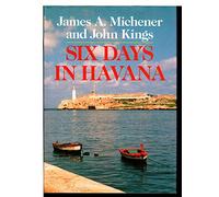 Six Days in Havana