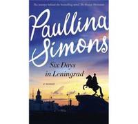 Six Days In Leningrad