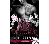 Six de coeur Affaire de coeur, T1 - L.H. Cosway - MxM Bookmark - broché - Roman