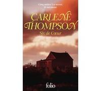 Six de Coeur Carlène Thompson (Auteur), Jean-Luc Piningre (Traduction)