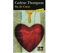 Six de Coeur Thriller - Carlène Thompson - Gallimard - Poche - Roman