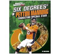 Six Degrees Of Peyton Manning