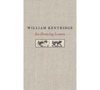 Six Drawing Lessons (The Charles Eliot Norton Lectures) by Kentridge, William