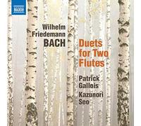 Wilhelm Friedemann Bach – Six Duos pour Deux Flûtes – CD – NAXOS