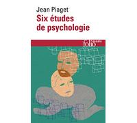Six études de psychologie
