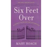 Six Feet Over