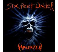 SIX FEET UNDER - Haunted [Import]