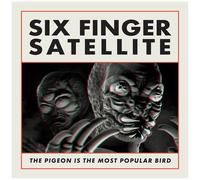 Six Finger Satellite - The Pigeon Is The Most Popular Bird (Remastered) [Compact Discs] Anniversary Ed, Rmst, Reissue