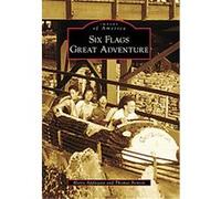 Six Flags Great Adventure, Images of America Series Harry Applegate, Thomas Benton (Auteur)
