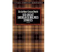 Six grandes histoires de Sherlock Holmes