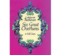 Six Great Overtures In Full Score