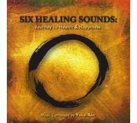 Six Healing Sounds by Yuval Ron (2013-05-01?