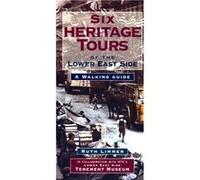 Six Heritage Tours of the Lower East Side by Ruth Limmer Ruth Limmer (Auteur)