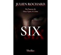 Six - Julien Rochard - Librinova - broché - Roman