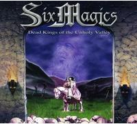 Six Magics - Dead Kings of the..
