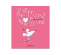Six Maris pour une Souris - Christian Guibbaud - P'tit Glenat - cartonné - Album jeunesse dès 3 ans
