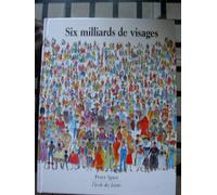 Six milliards de visages