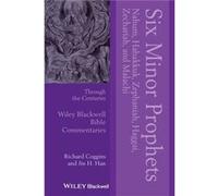 Six Minor Prophets Through the Centuries by Han & Jin H. New York Theological Seminary & USA Han Jin H. New York Theological Seminary USA (Auteur)