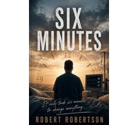 Six Minutes