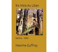 Six Mois Au Liban: Salima - 1890