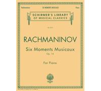 Six Moments Musicaux, Op. 16: Schirmer Library of Classics Volume 2013 Piano Solo