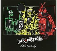 Six Nation - Little Humanity