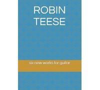 Six New Works for Guitar